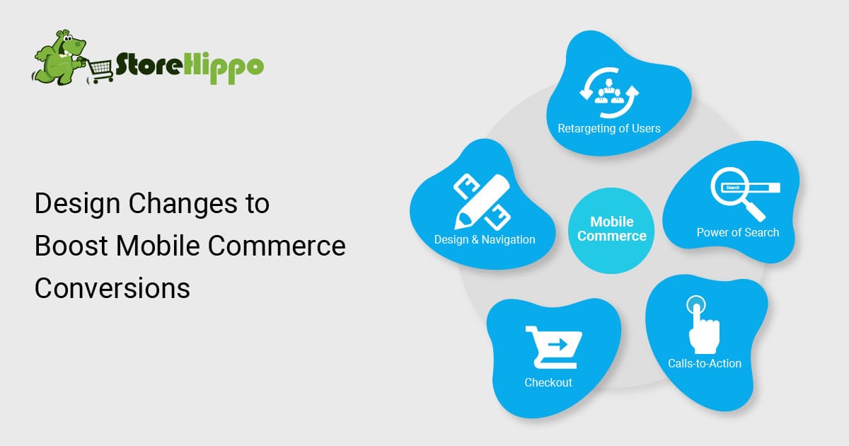 5 Design Tips To Improve Mobile Conversions | StoreHippo