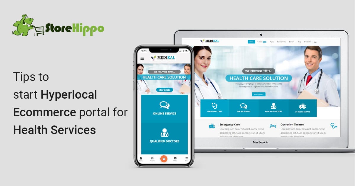 How to Start Hyperlocal Ecommerce Portal for Health Services | StoreHippo