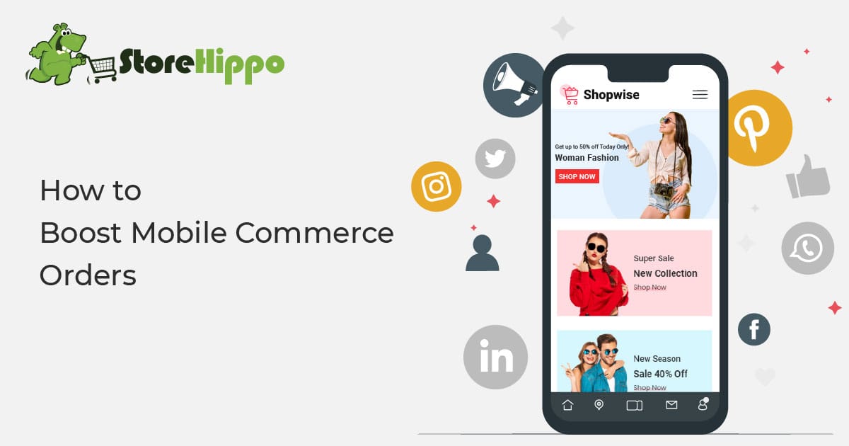 Tips to increase Mobile Commerce Conversions | StoreHippo