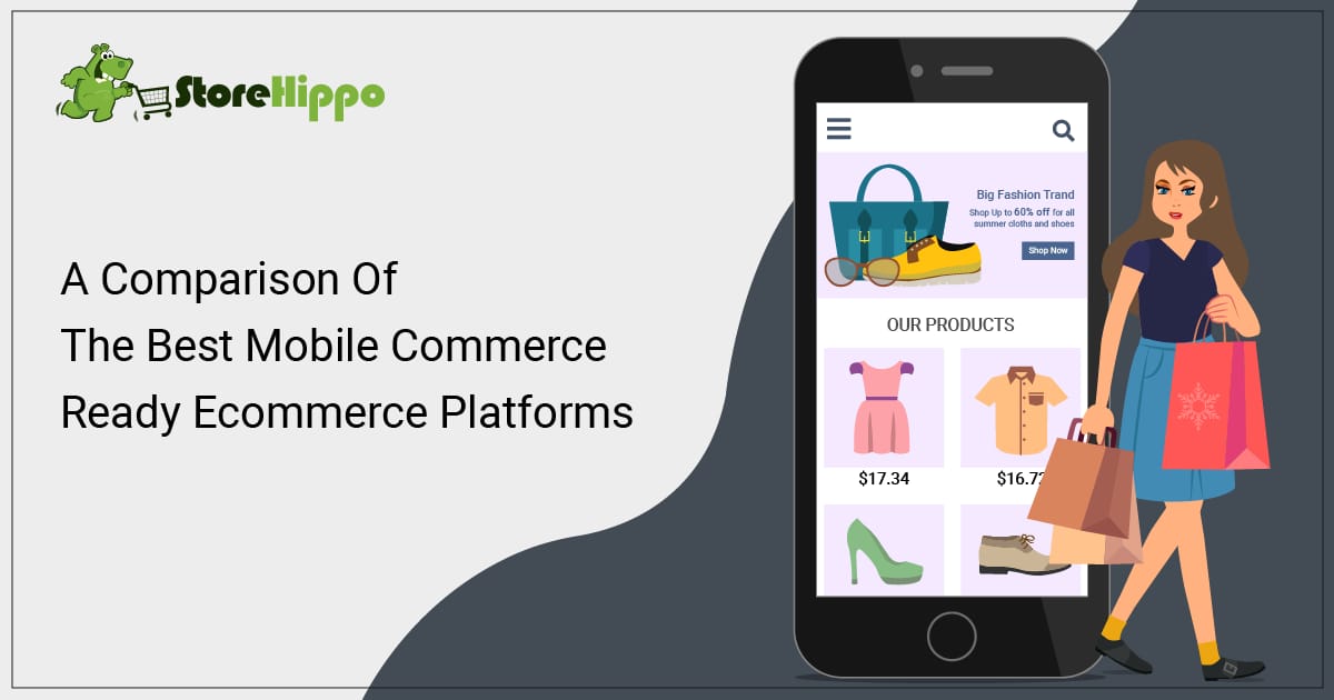 Top 5 Mobile Commerce Platforms | M-commerce Solutions |StoreHippo