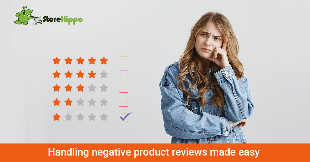 How To Respond To Negative Online Product Reviews | StoreHippo