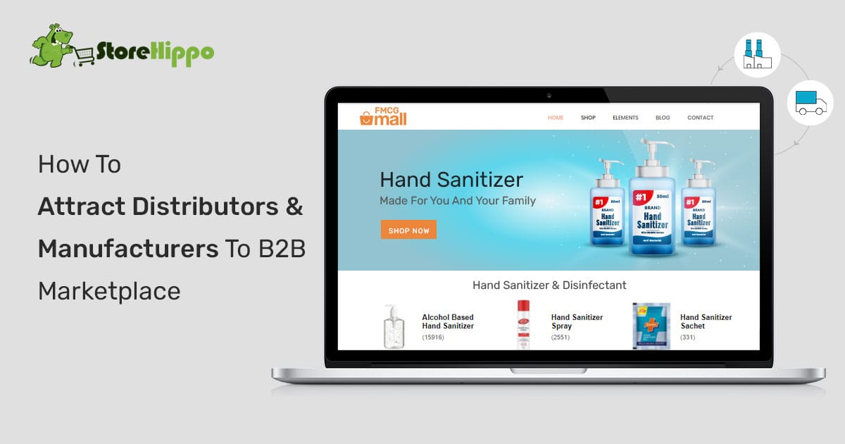 Build a B2B Marketplace Website That Attracts Distributors | StoreHippo