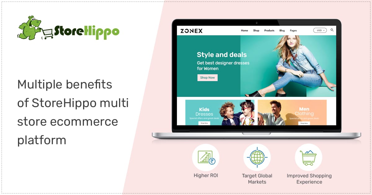 3 Practical Benefits of Multi-Store Ecommerce Solution For Your Business | StoreHippo