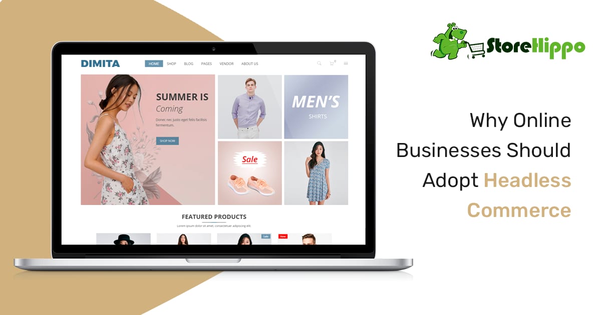 8 amazing benefits of headless commerce for online businesses | StoreHippo