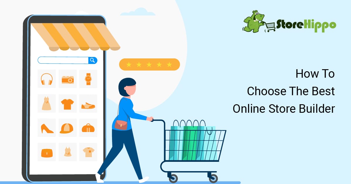 Tips to Identify the Best Online Store Builder | StoreHippo