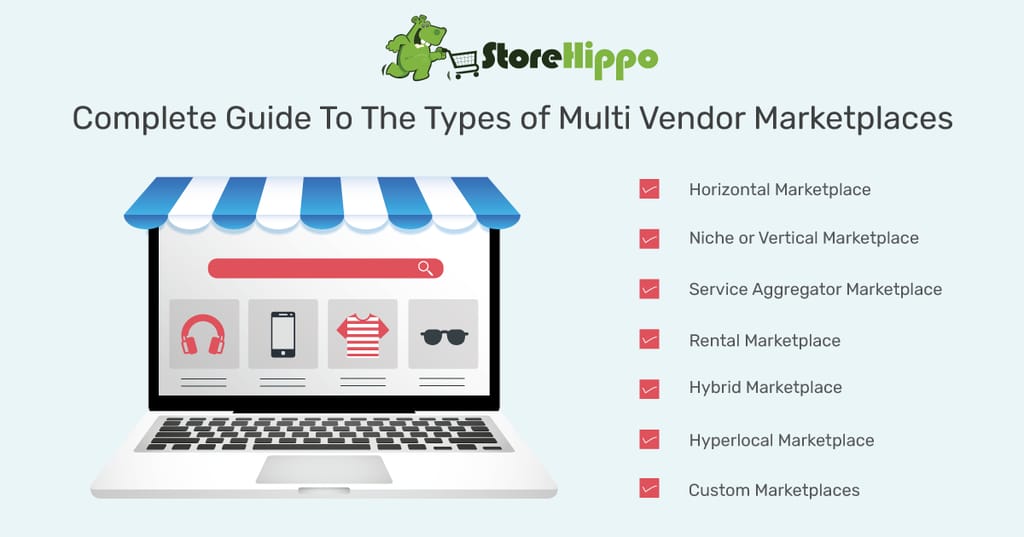 What Are The Different Types Of Multi Vendor Marketplaces