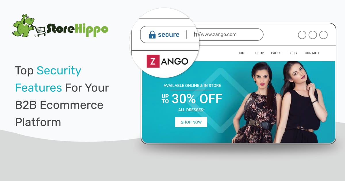 8 must-have security features in your B2B ecommerce platform | StoreHippo