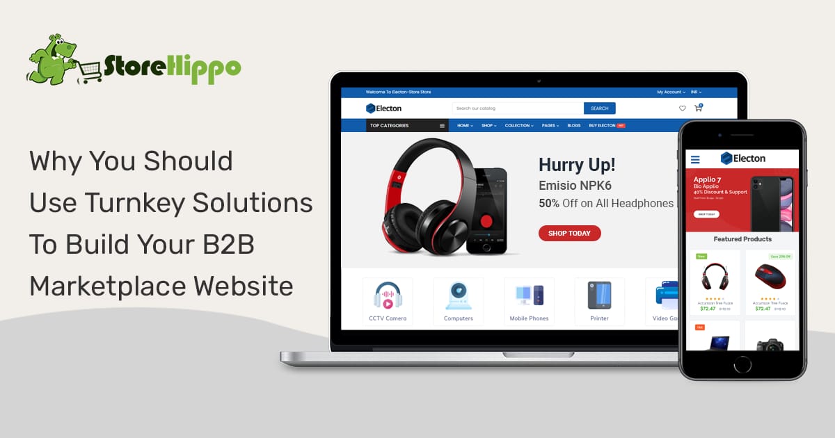 Why wholesale businesses should opt for a turnkey B2B marketplace solution? | StoreHippo