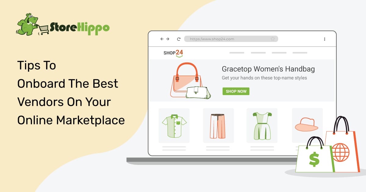 How to onboard the best vendors on your online marketplace|StoreHippo