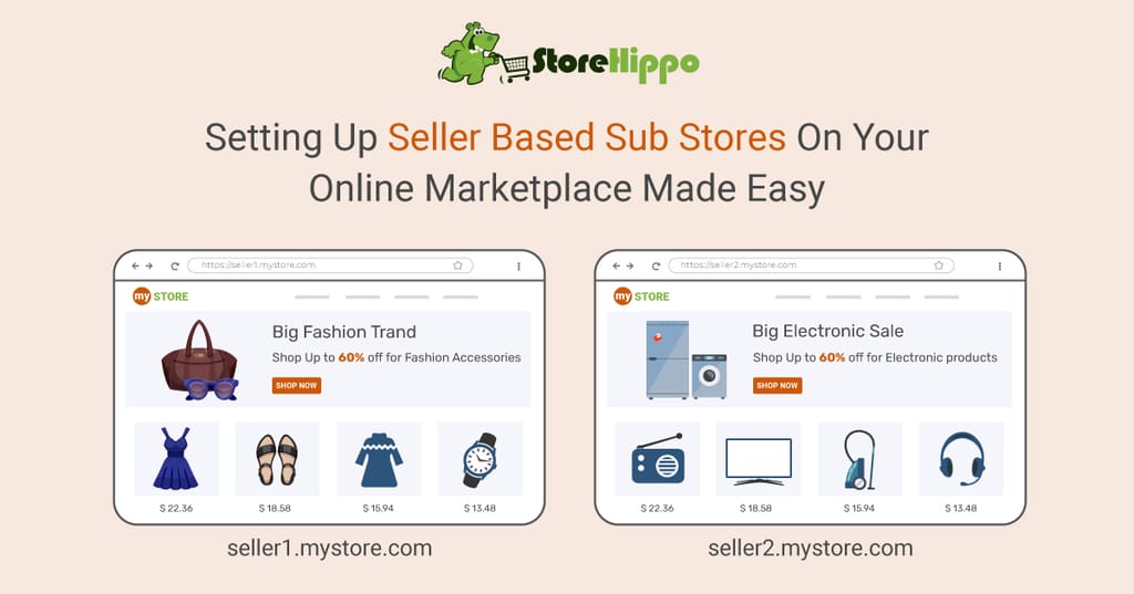 How To Set-Up Seller-Based Sub Stores On Your Multi Vendor Marketplace