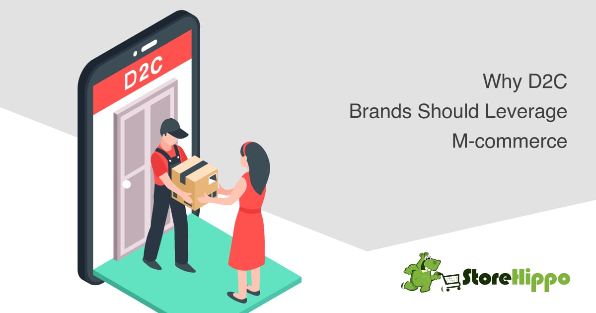 Why D2C businesses should adopt m-commerce approach for success | StoreHippo