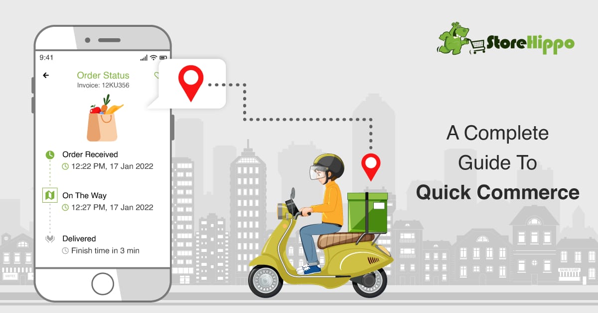How to get started with Quick Commerce | StoreHippo