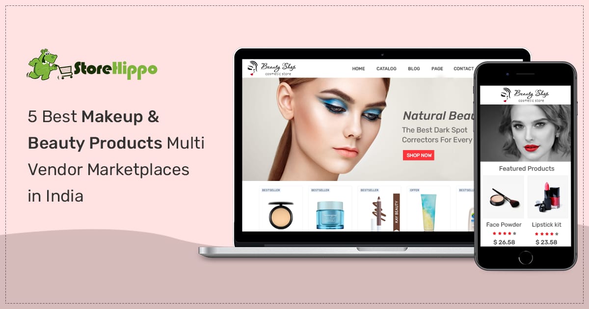 Top 5 Makeup & Beauty Products Multi Vendor Marketplaces in India 2023 | StoreHippo