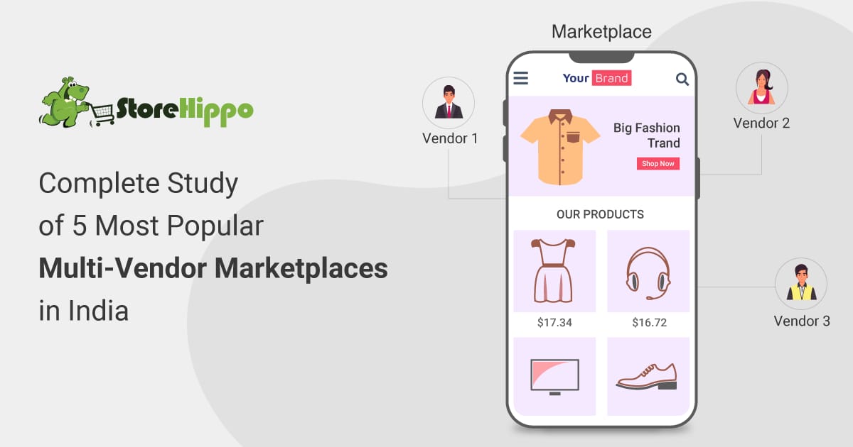 Top 5 most popular multi-vendor marketplaces in India 2023 | StoreHippo