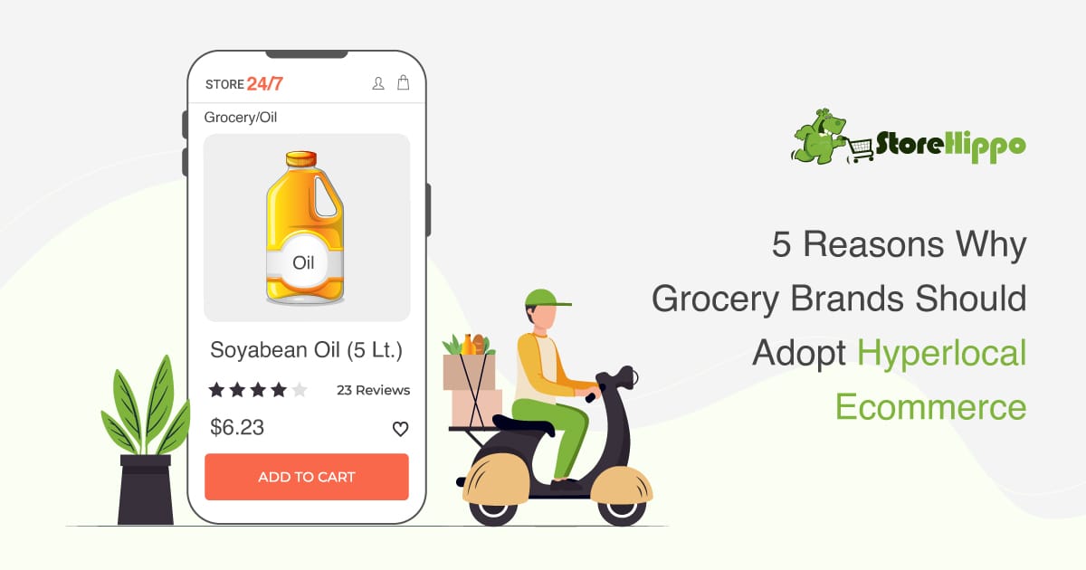 5 Ways Hypercoal Ecommerce Can Benefit Grocery Brands In India | StoreHippo