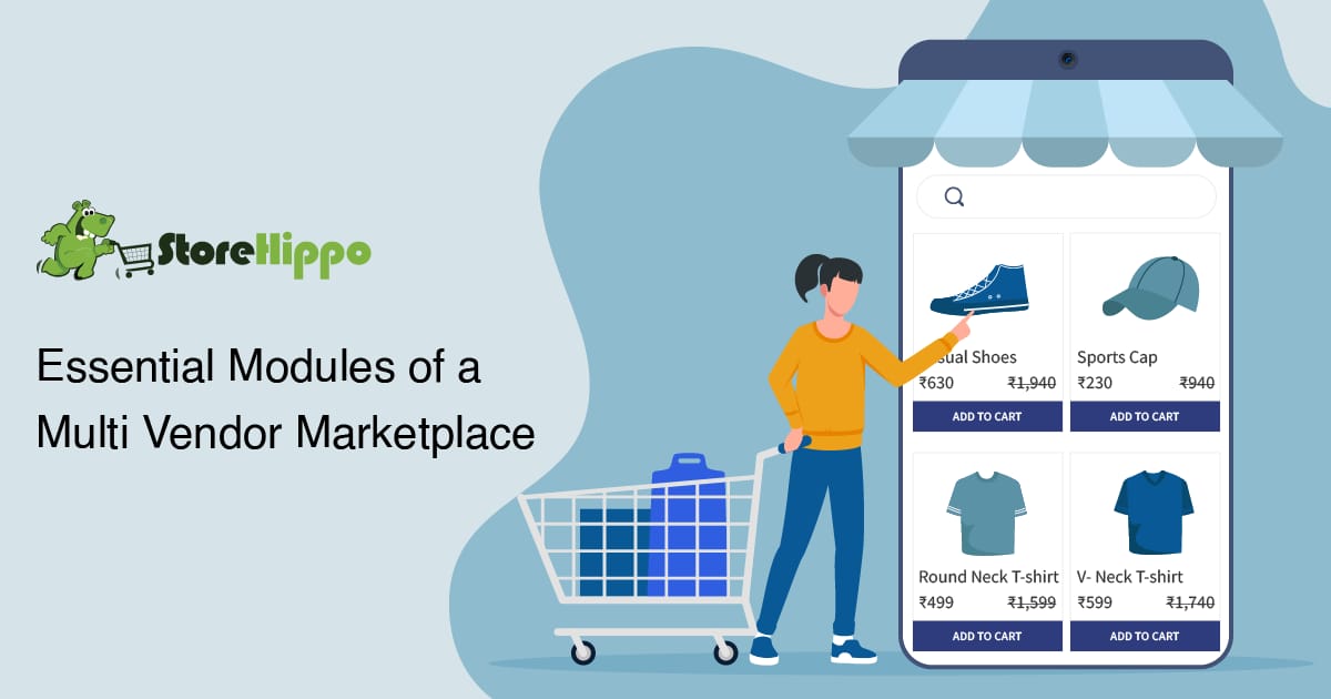 10 Must-have modules To Start an Online Marketplace Platform | StoreHippo