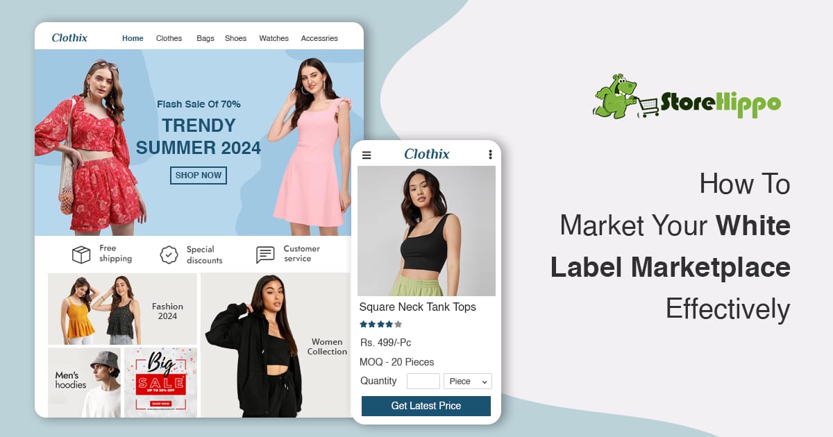 7 Pro Tips For Marketing Your White Label Marketplace Effectively | StoreHippo