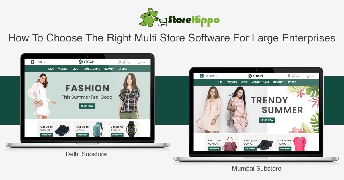 10 Things To Look For In The Multi Store Software For Large Enterprises | StoreHippo