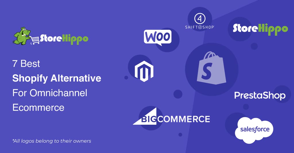 Top 7 Shopify Alternatives for Seamless Omnichannel Ecommerce