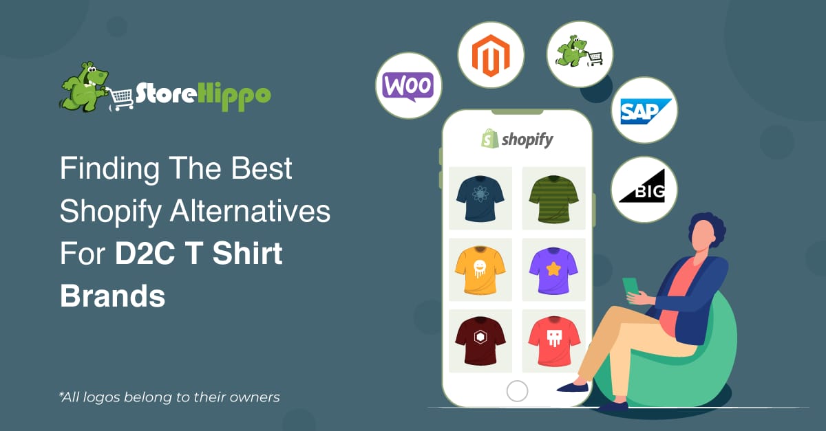 5 Shopify Alternatives to build a D2C T Shirt website like Bewakoof - StoreHippo