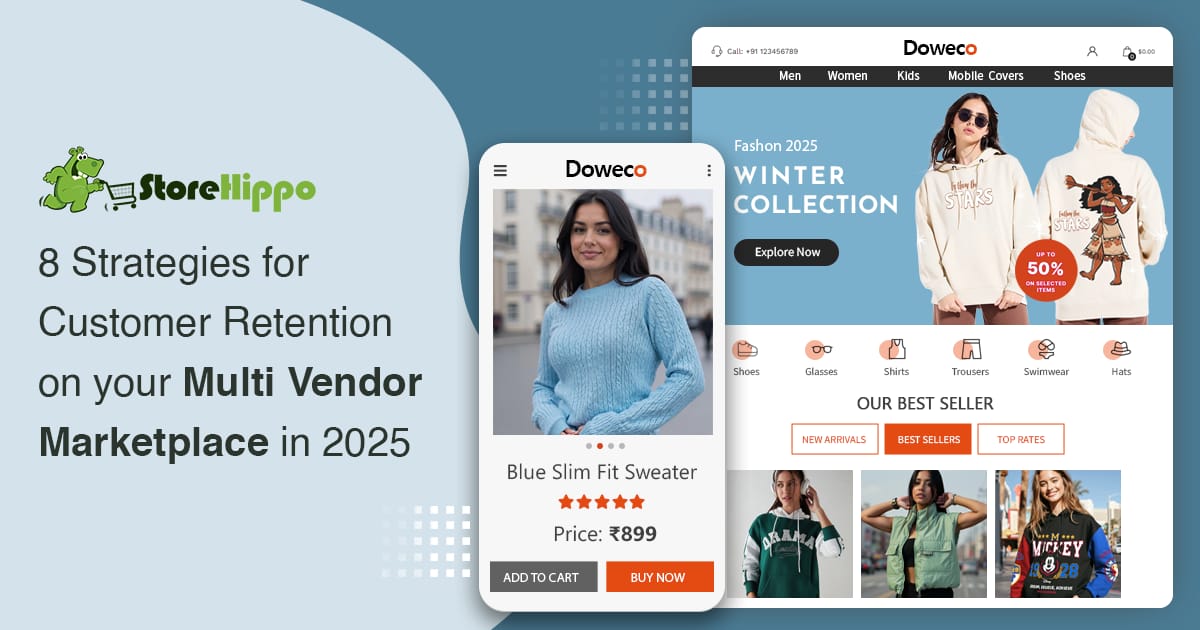 8 Customer Retention Strategies for Enterprise Ecommerce Success in 2025 | StoreHippo