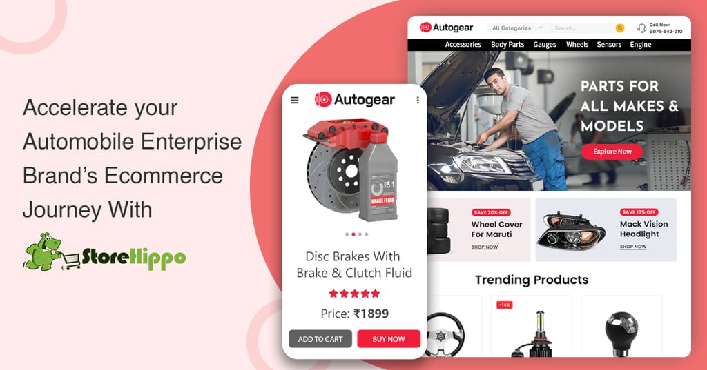 10 Reasons Why Automobile Enterprise Brands Should Choose StoreHippo for Ecommerce Transition