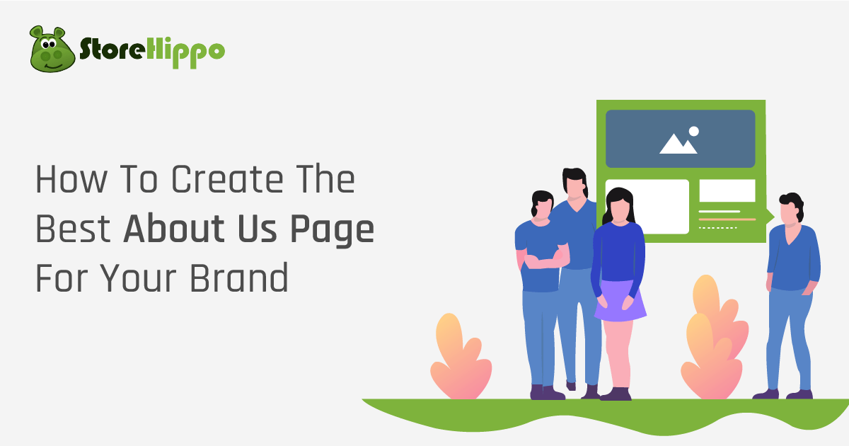 Tips to create about us page for your ecommerce website|StoreHippo